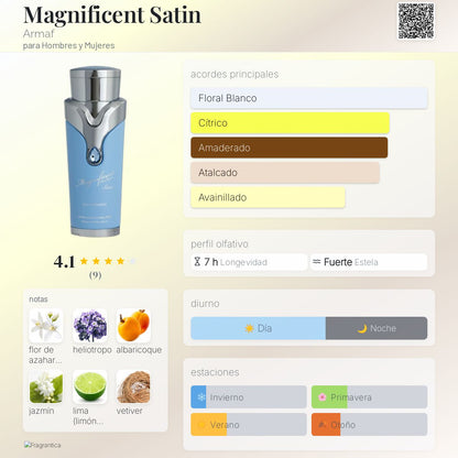Magnificent Satin - Aromática CR