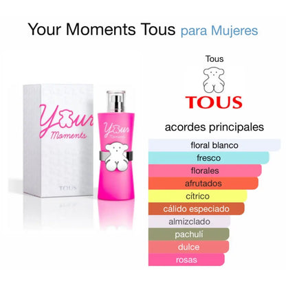 Tous Your Moments EDT para mujer 90 ml - Aromática CR